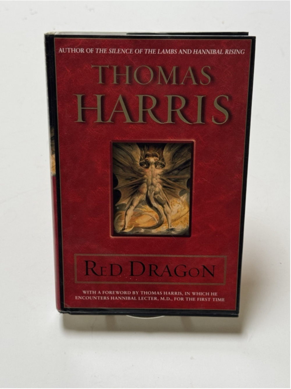 Red Dragon - By Thomas Harris Hardcover New Forward By Harris 5th Printing